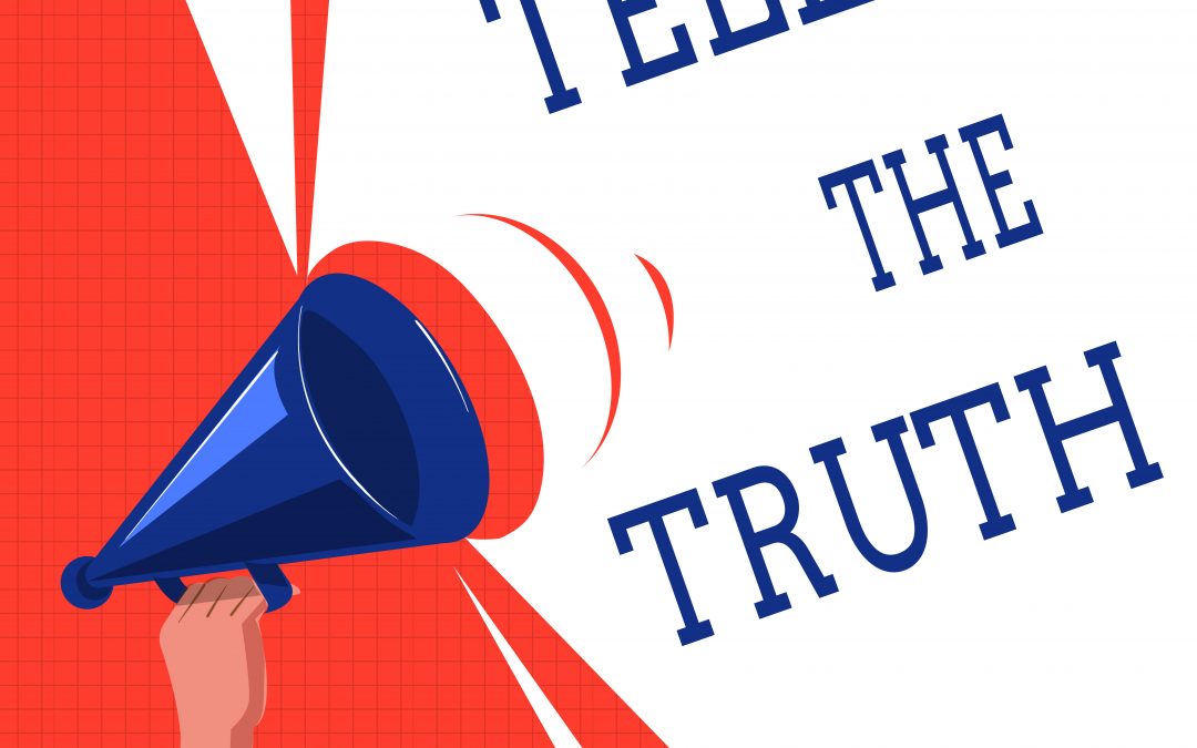 Can you handle the truth? Why speaking or asking for the truth can be tricky